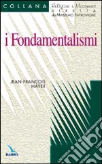 I fondamentalismi libro