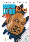 Martin Luther King libro di Bosco Teresio