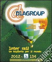 Interrail. Un biglietto per il mondo libro