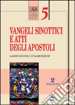 Vangeli sinottici e Atti degli Apostoli libro