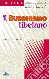 Il buddhismo tibetano libro