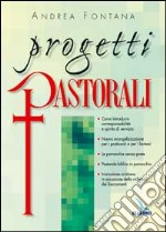 Progetti pastorali libro