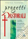 Progetti pastorali libro