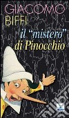 Il Mistero di Pinocchio libro