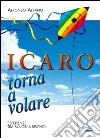 Icaro torna a volare. Esperienze tra minori a rischio libro