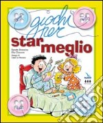 Giochi per star meglio libro