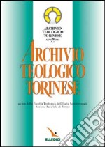 Archivio teologico torinese (2003) (1) libro