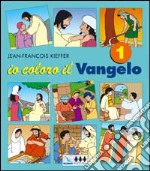 Io coloro il vangelo. Vol. 1 libro