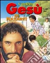 Ti presento Gesù di Nazaret libro