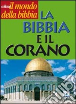 La Bibbia e il Corano libro