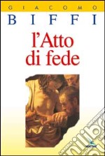 L'atto di fede libro