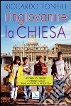 Ringiovanire la Chiesa. Lettura pastorale di pagine scelte dagli «Atti degli Apostoli» libro