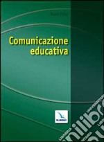 Comunicazione educativa libro