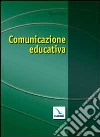 Comunicazione educativa libro