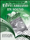 Arcobaleno. Testo per l'insegnamento della religione cattolica nella Scuola elementare. Guida per l'insegnante libro