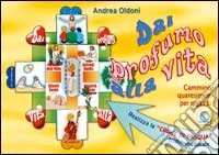 Dài profumo alla vita. Cammino quaresimale per ragazzi libro