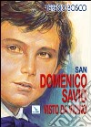 San Domenico Savio visto da vicino libro