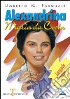 Alexandrina Maria da Costa. Lampada d'amore libro