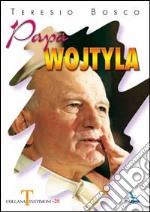 Papa Wojtyla libro