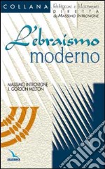 L'ebraismo moderno libro