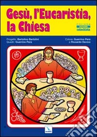 Gesu' L'Eucaristia La Chiesa (Poster)