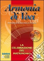 Armonia di voci (2004). Con CD Audio (4) libro