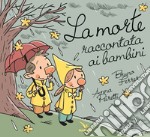 La morte raccontata ai bambini libro