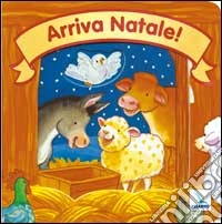 Arriva Natale! libro