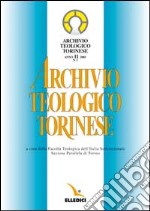 Archivio teologico torinese (2005) (1) libro