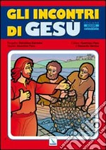 Incontri Di Gesu' (Poster) libro