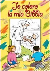 Io coloro la mia Bibbia libro