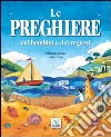 Le preghiere dei bambini e dei ragazzi libro di Winter Rebecca