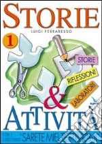 Storie & attività con il catechismo «Sarete miei testimoni». Vol. 1: Storie; riflessioni; laboratori libro