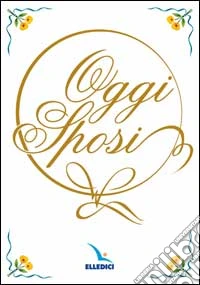Oggi sposi