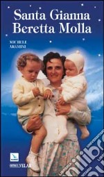 Santa Gianna Beretta Molla libro