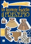 Io invece faccio il presepio libro