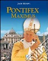 Pontifex Maximus. Misteri personali, pubblici, eterni libro