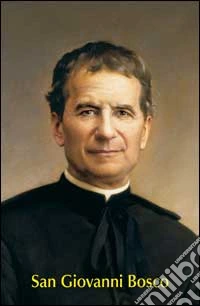 San Giovanni Bosco. Immaginetta con preghiera