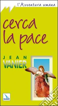 Cerca la pace