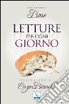 Letture per ogni giorno libro