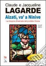 Alzati, va' a Ninive. La doppia chiamata del profeta Giona libro