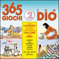 365 giochi con Dio. Vol. 2