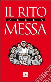 Il rito della messa