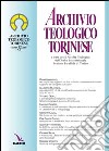 Archivio teologico torinese (2006). Vol. 12 libro