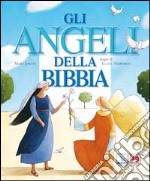 Gli angeli della Bibbia libro