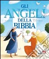 Gli angeli della Bibbia libro