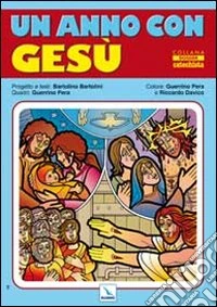 Un anno con Gesù libro