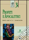 Profeti e Apocalittici libro