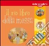 Il mio libro della messa libro