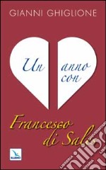 Un anno con Francesco di Sales libro